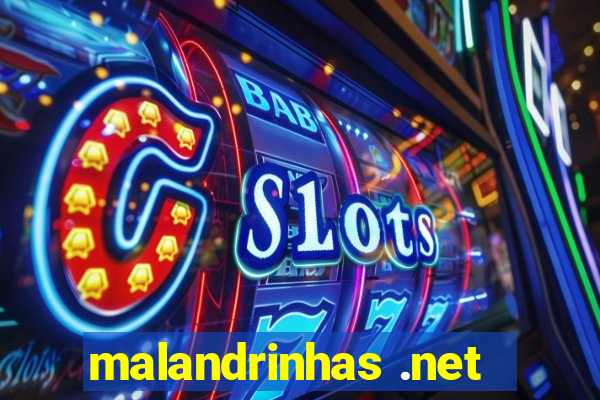 malandrinhas .net